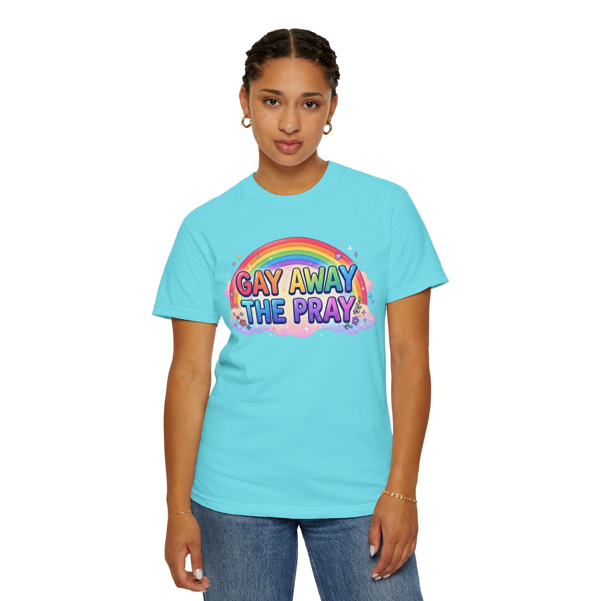 "Gay Away The Pray" Unisex Garment-Dyed Tee