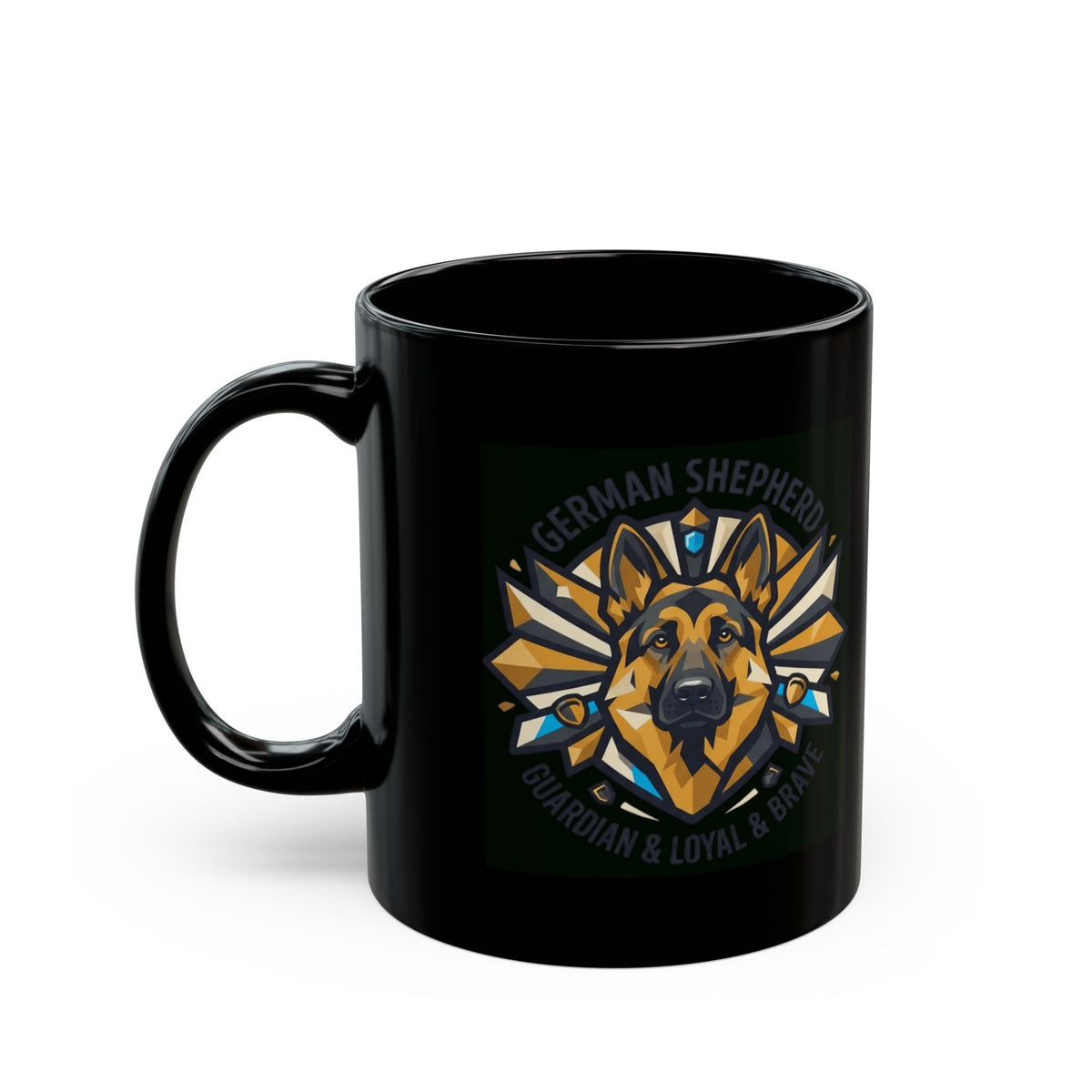 "German Shepherd Guardian Loyal Brave" Black Ceramic Mug