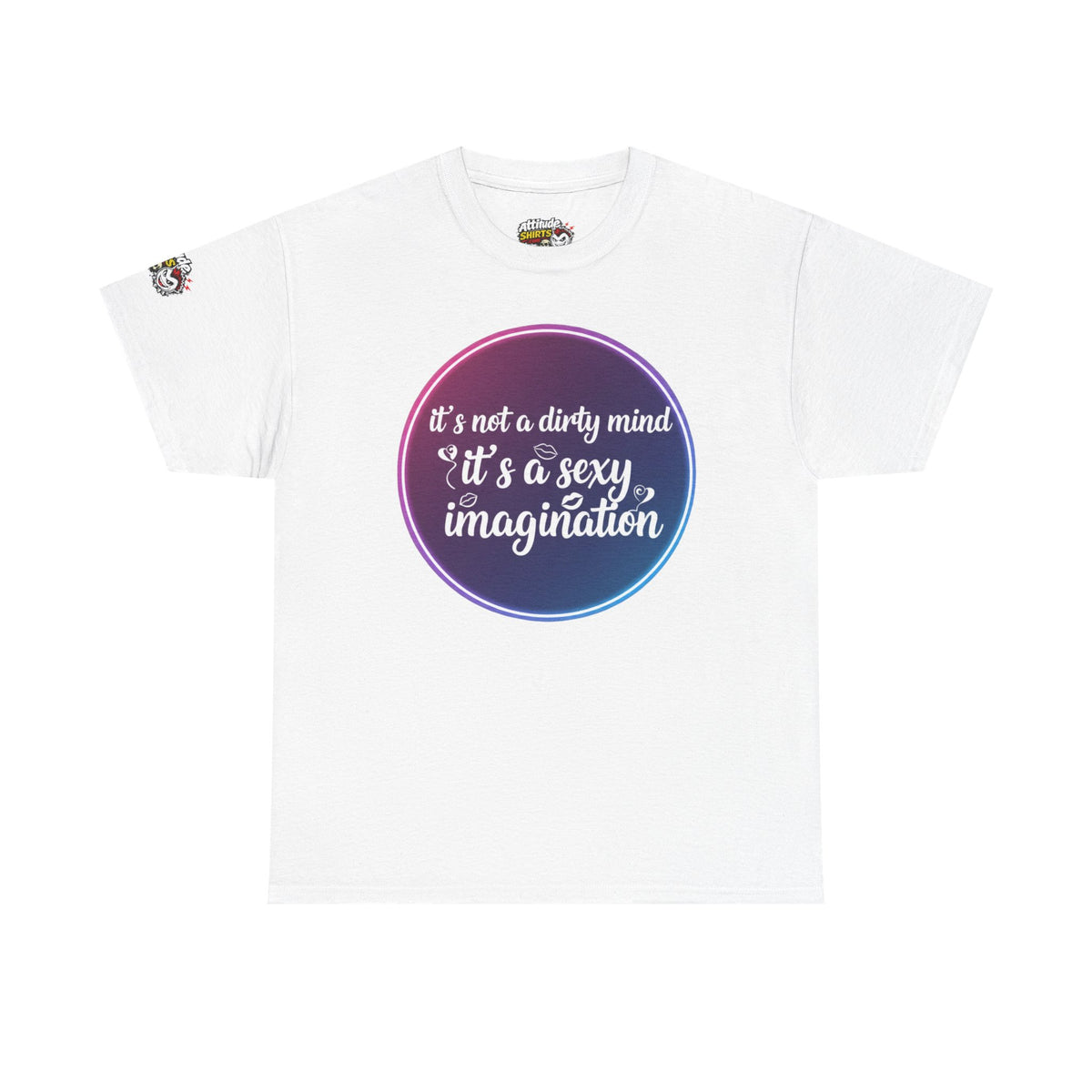 Color: White | Sexy Imagination T-Shirt – It's Not a Dirty Mind, It's a Sexy Imagination Graphic Tee
