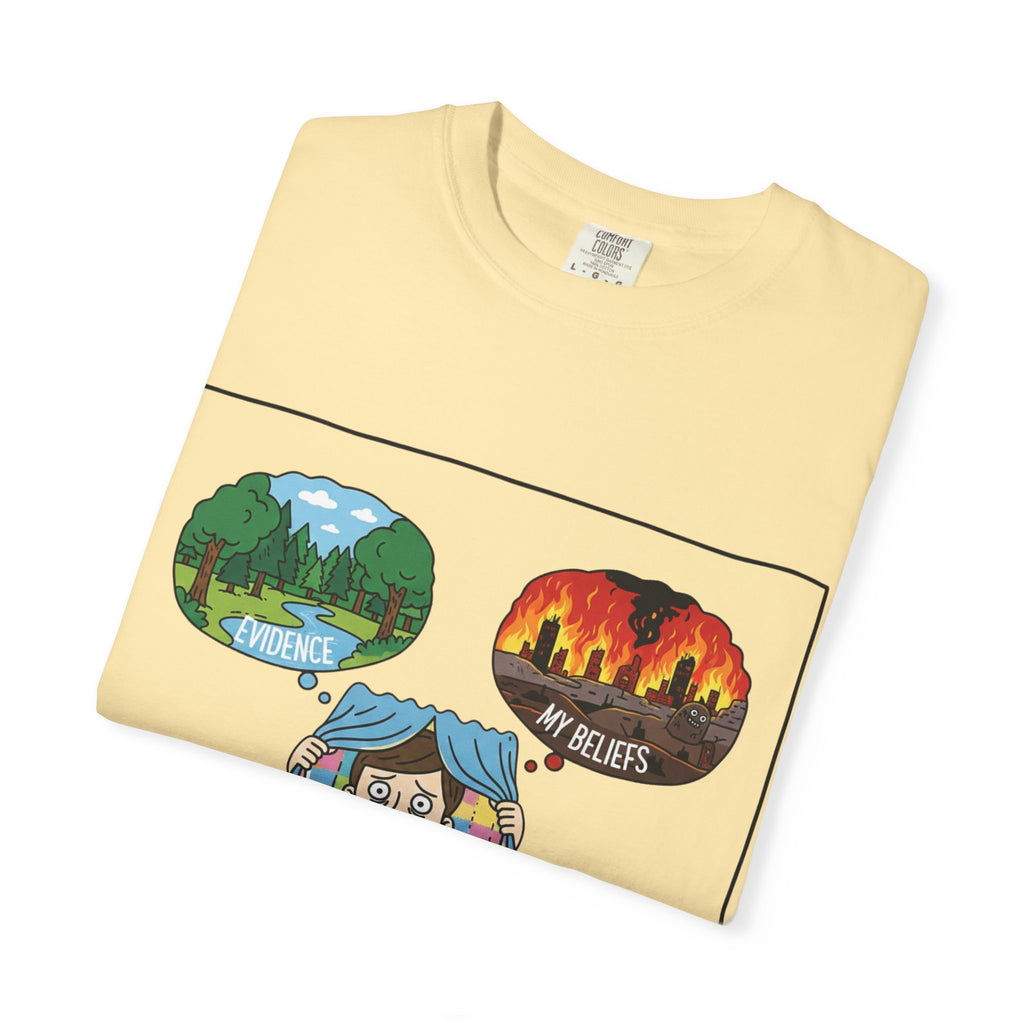 "My Cognitive Dissonance Is Showing" Unisex Garment-Dyed T-shirt