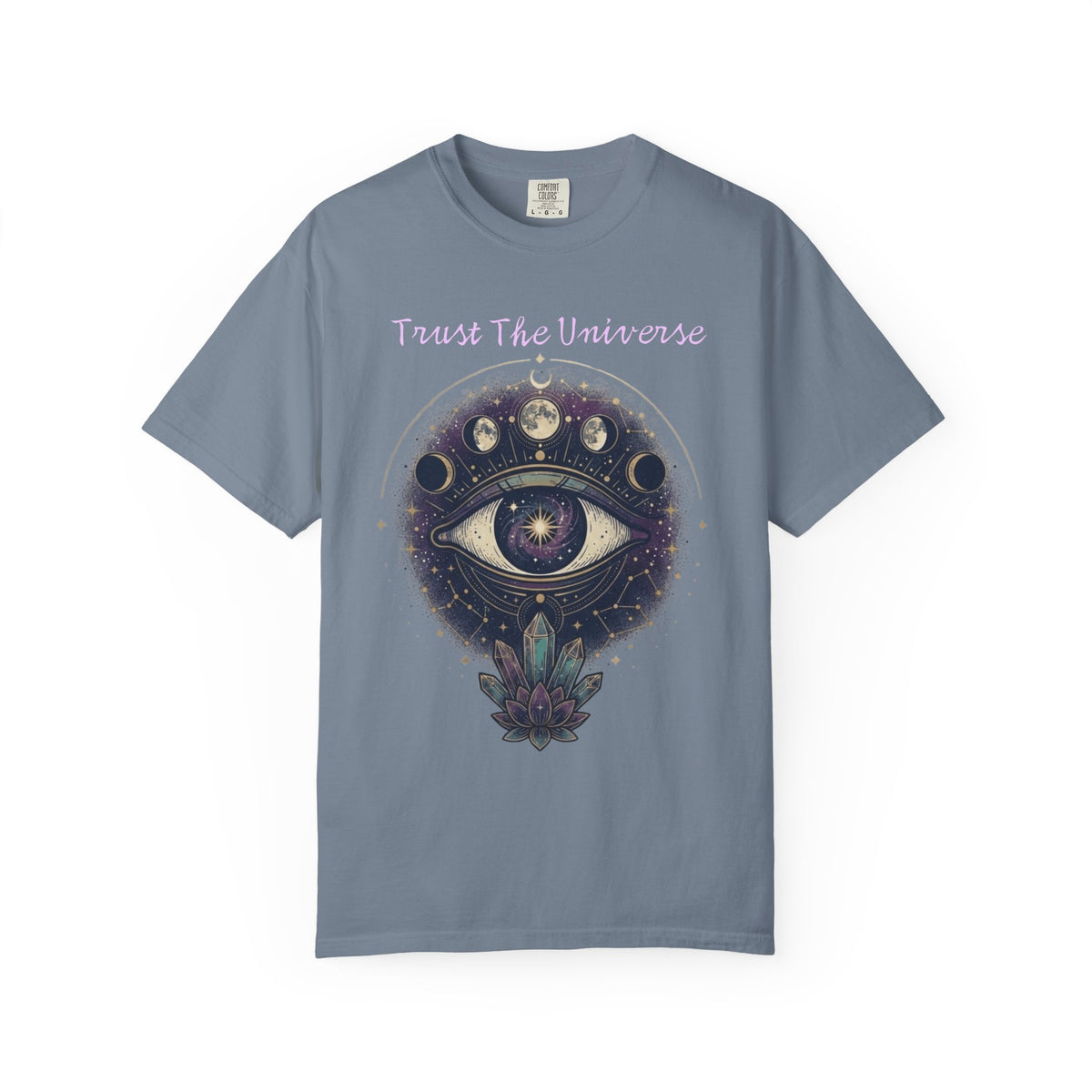 "Trust the Universe" Unisex Garment-Dyed Tee