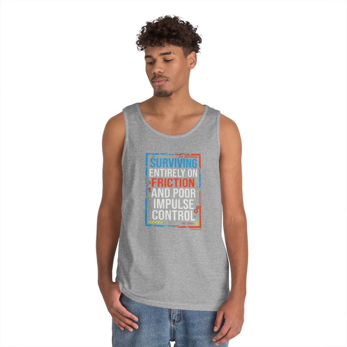"Surviving On Friction" Tank Top