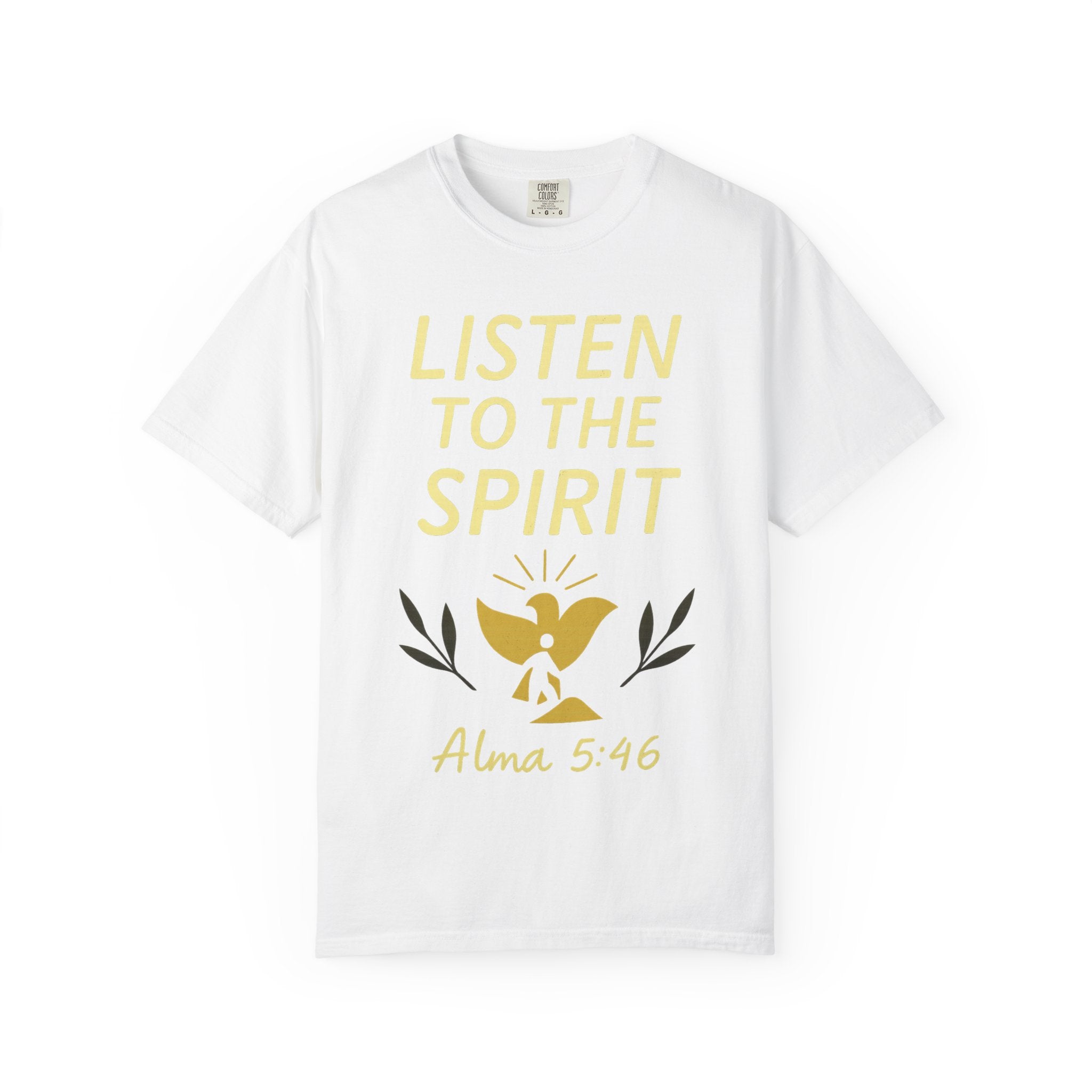 "Listen to the Spirit" Unisex Garment-Dyed T-shirt