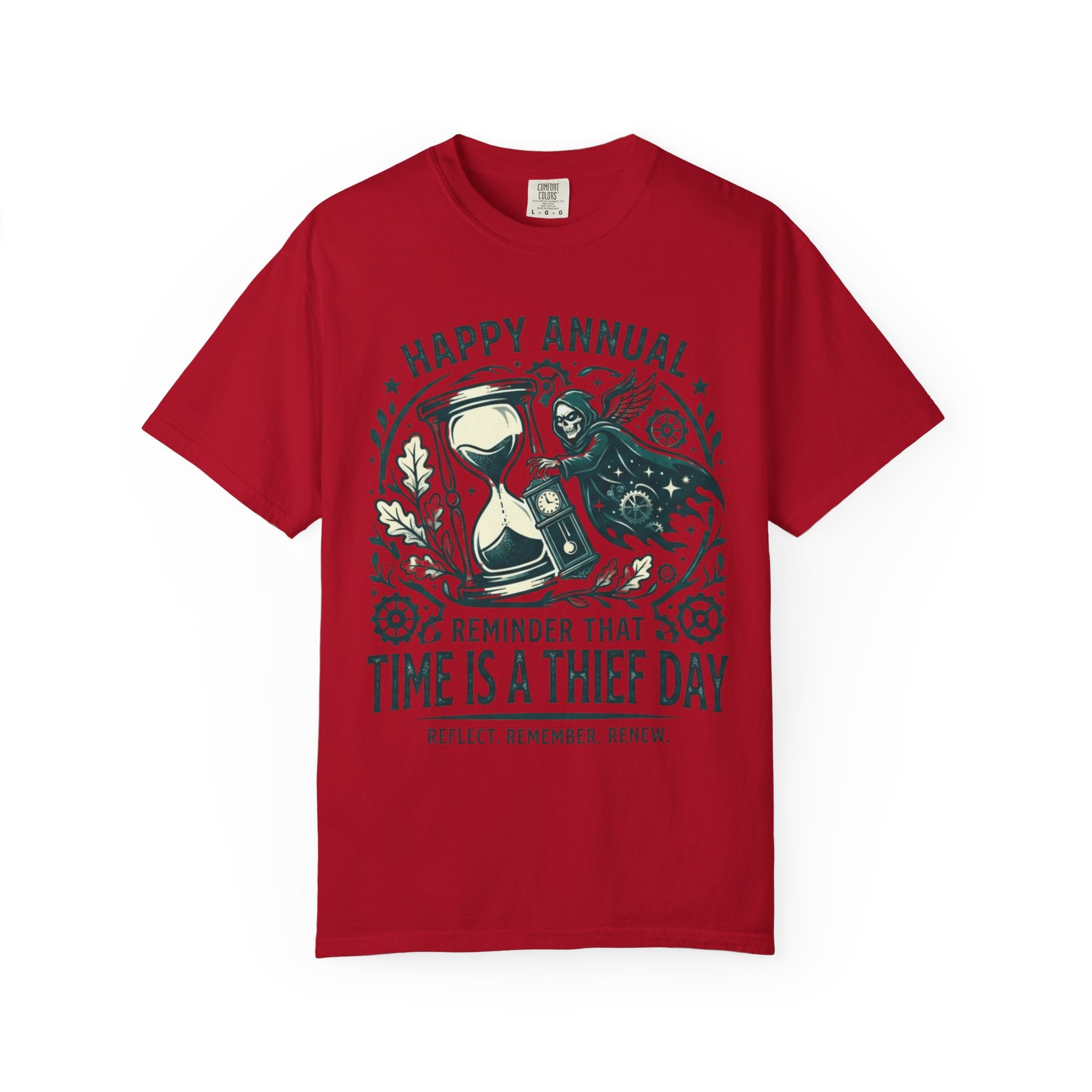 "Time Is A Thief Day" Unisex Garment-Dyed Tee