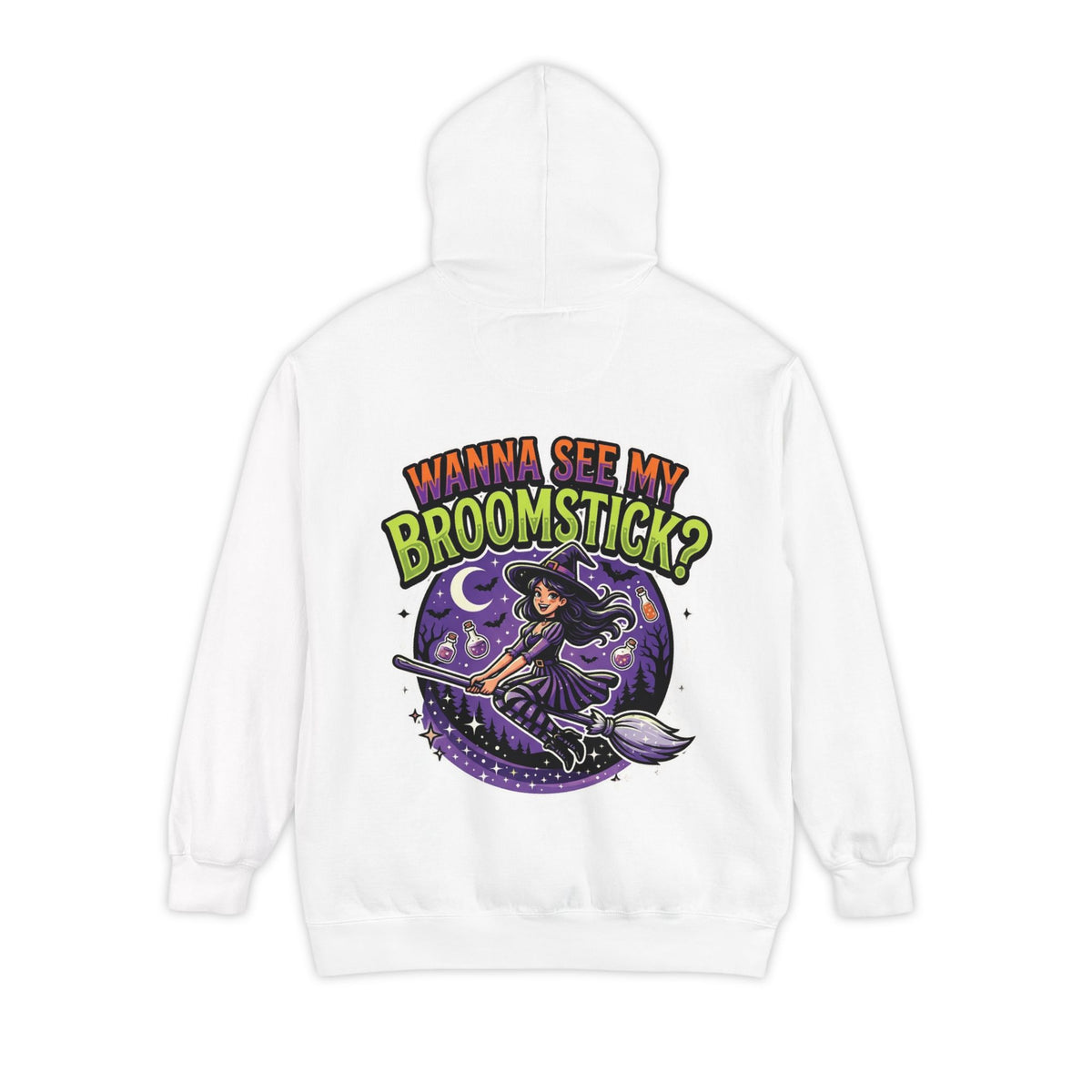 Color: White | Wanna See My Broomstick Garment-Dyed Hoodie
