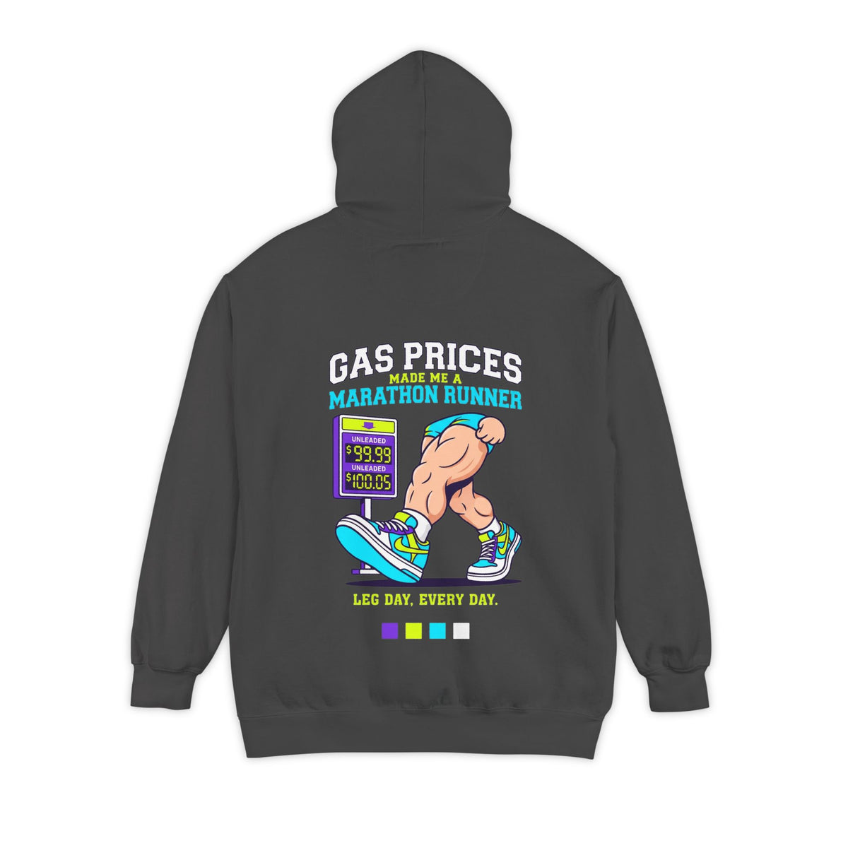 Color: Pepper | Gas Prices Made Me a Marathon Runner Garment-Dyed Hoodie