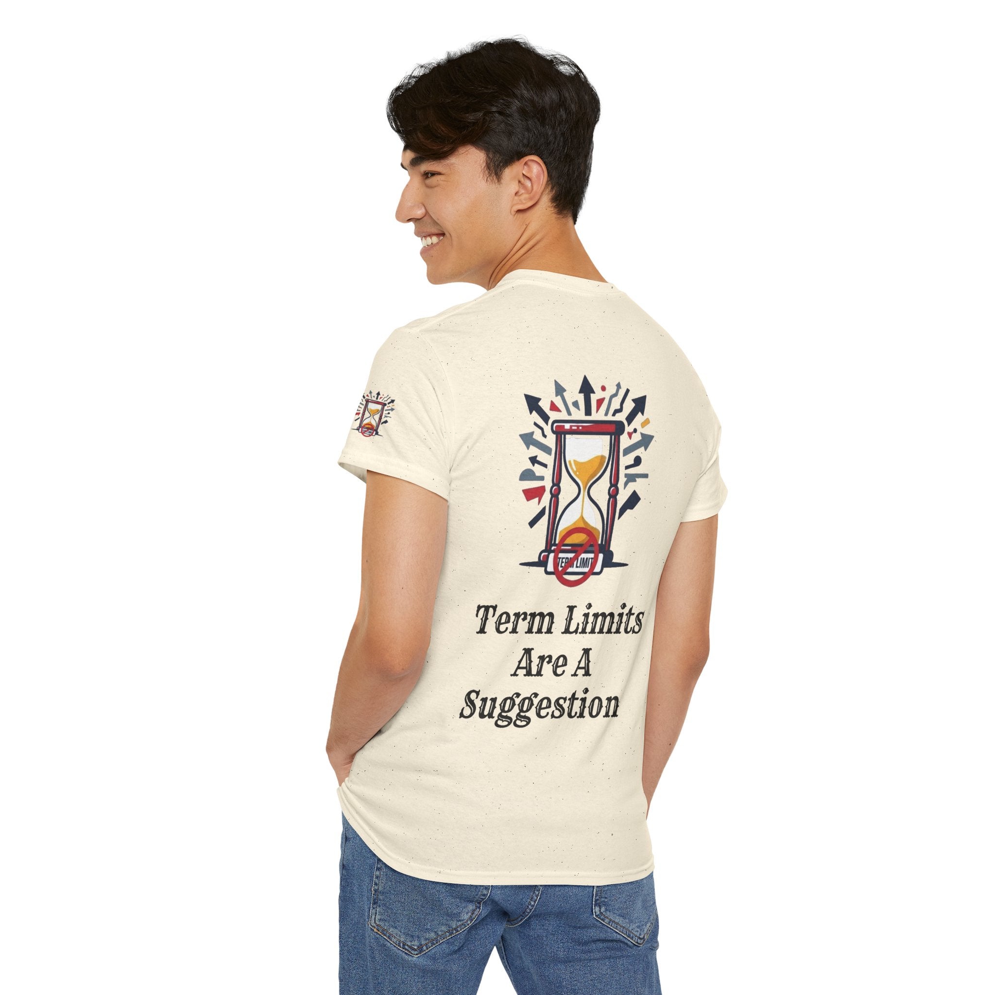 "Term Limits Are A Suggestion" Premium Graphic Tee