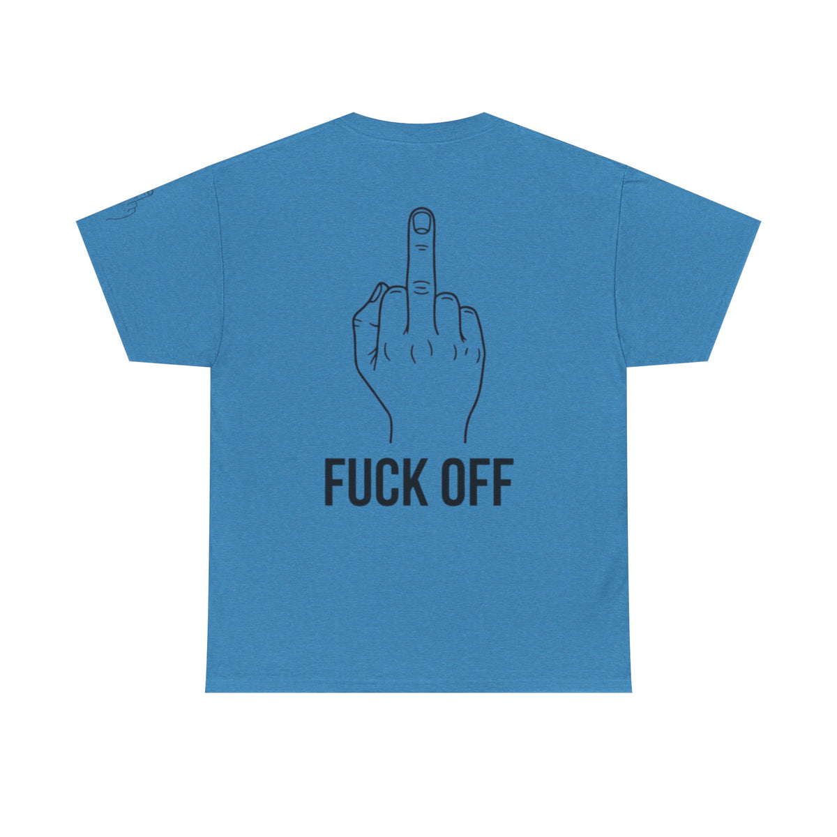 Color: Heather Sapphire | F@#% OFF Premium Graphic Tee