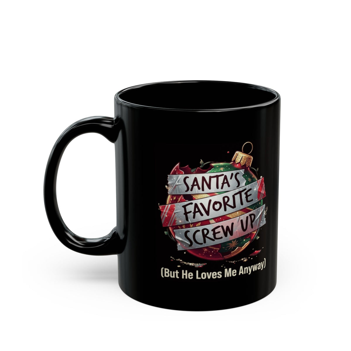 "Santa's Favorite Screw Up" Black Ceramic Mug