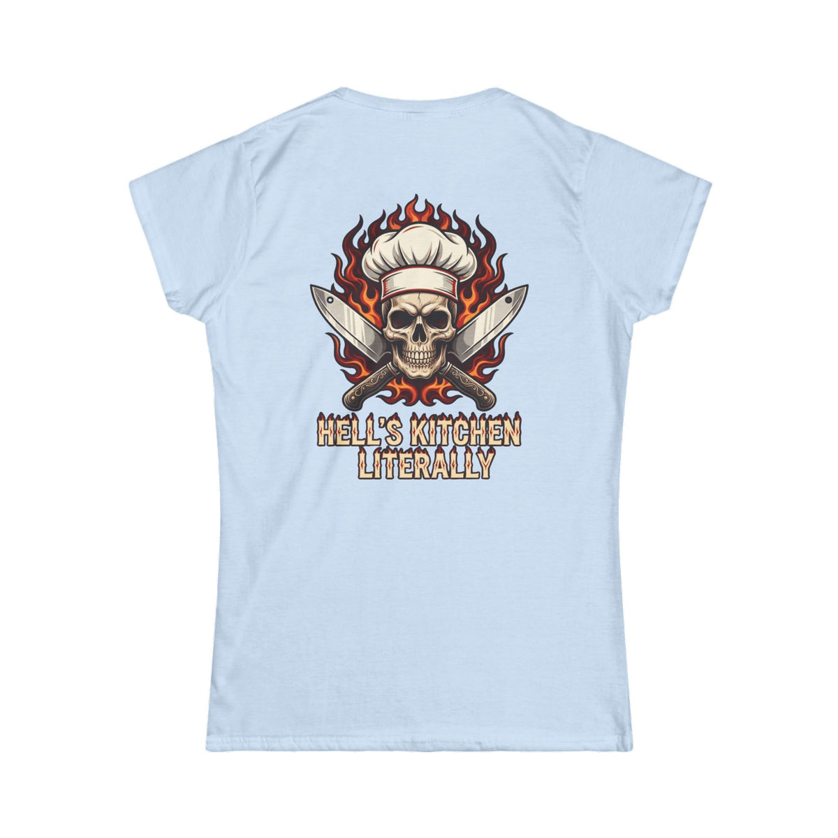 "Hell's Kitchen Literally" Women's Tee