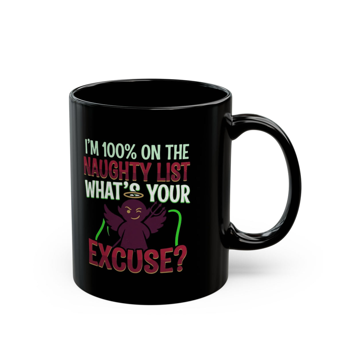 "On The Naughty List" Black Ceramic Mug