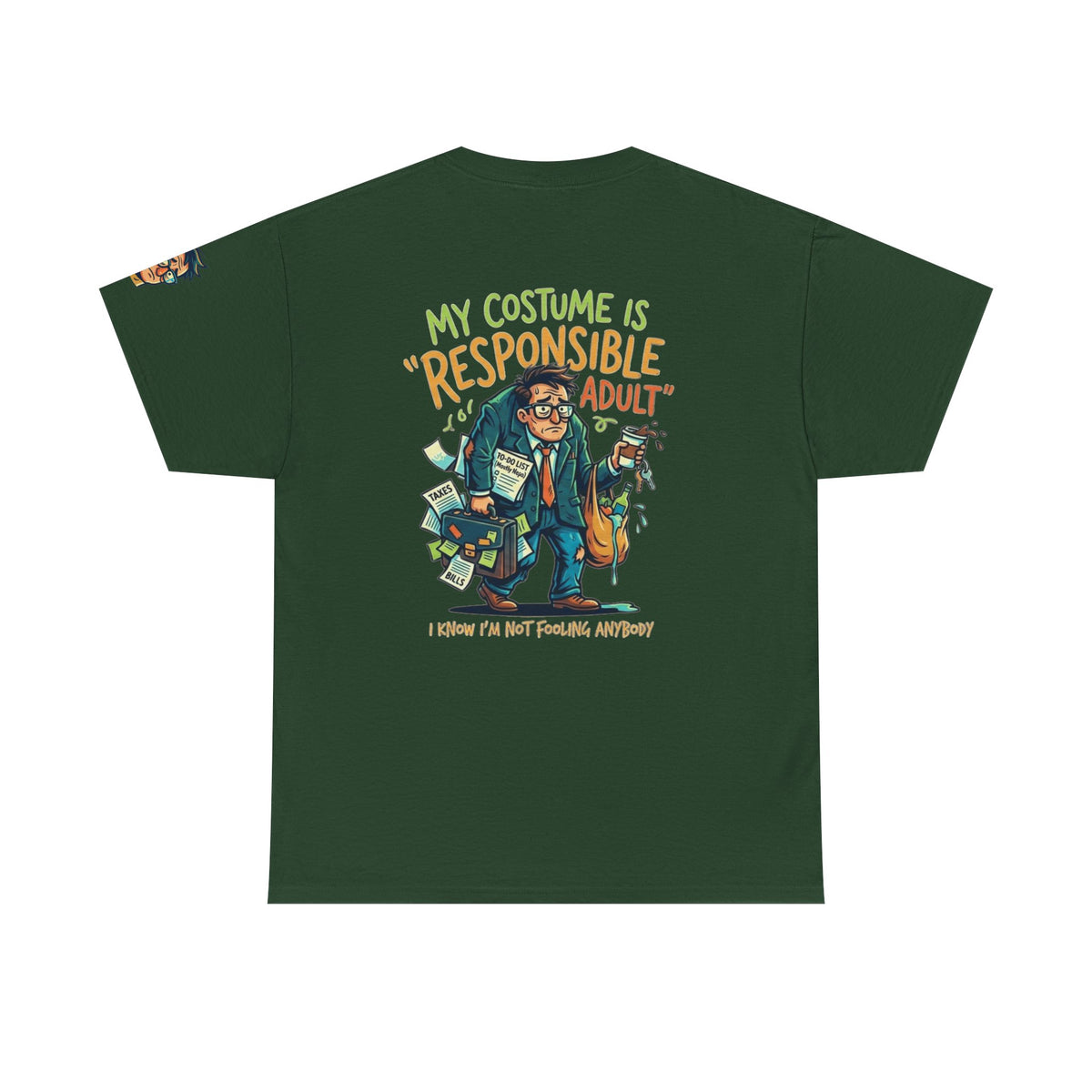 Color: Forest Green | Responsible Adult Costume Premium Graphic Tee