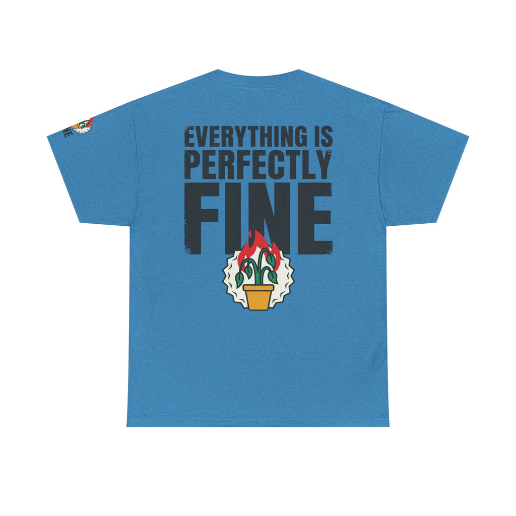 "Perfectly Fine" Premium Graphic Tee