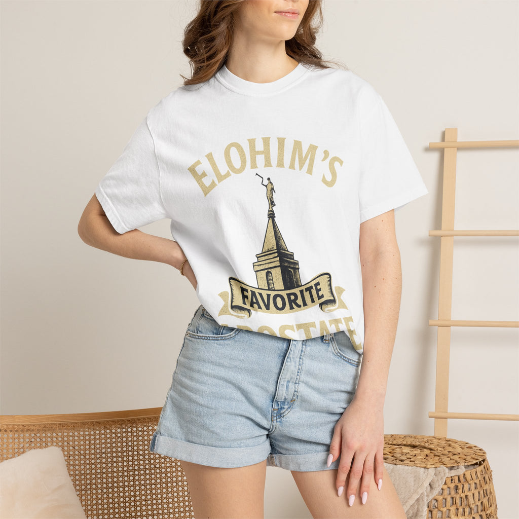 "Elohim's Favorite Apostate" Unisex Garment-Dyed T-shirt