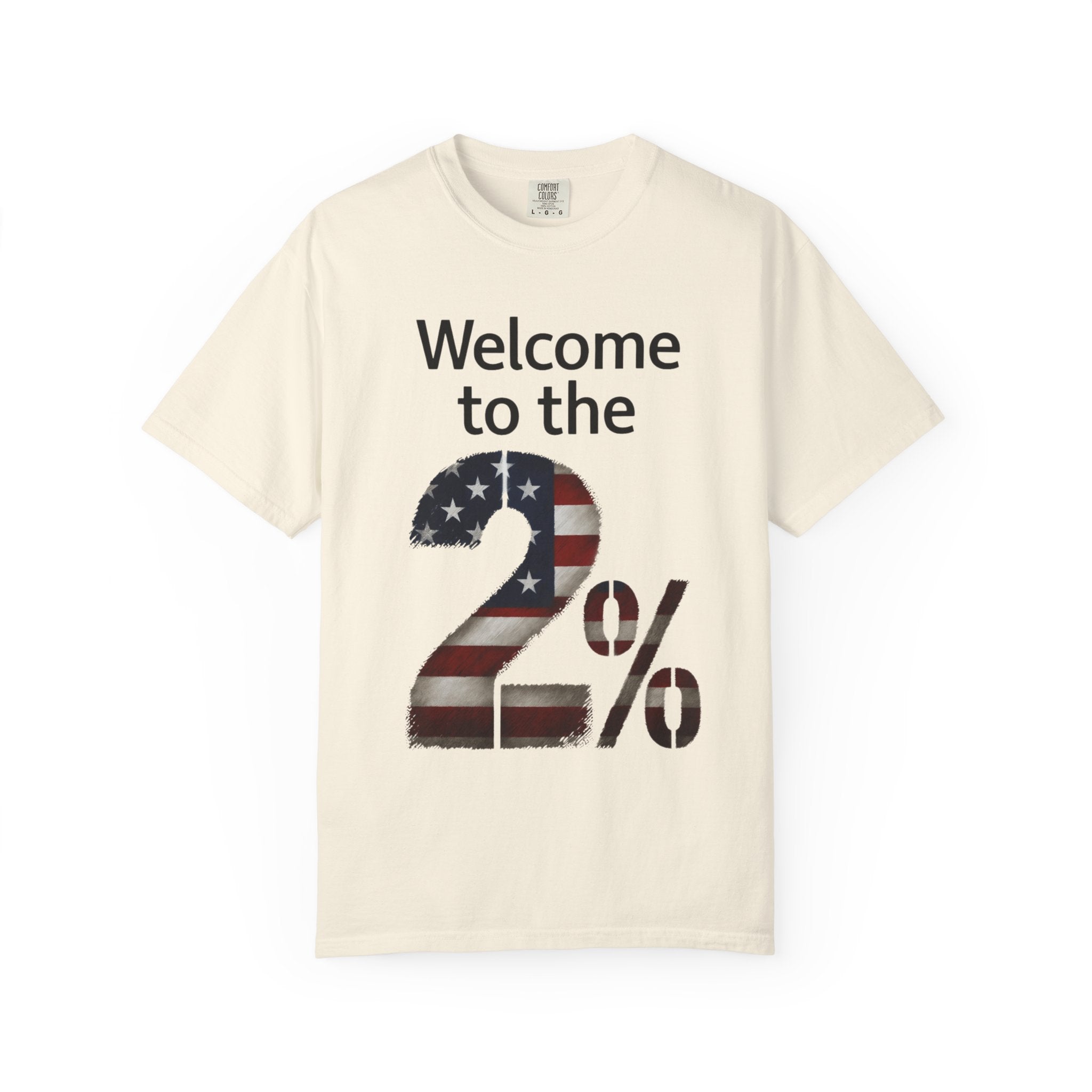 "Two Percent" Unisex Garment-Dyed T-shirt
