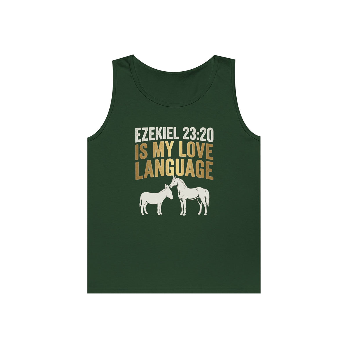 Color: Forest Green | Good Book Series Ezekiel 23 20 Love Language Tank Top