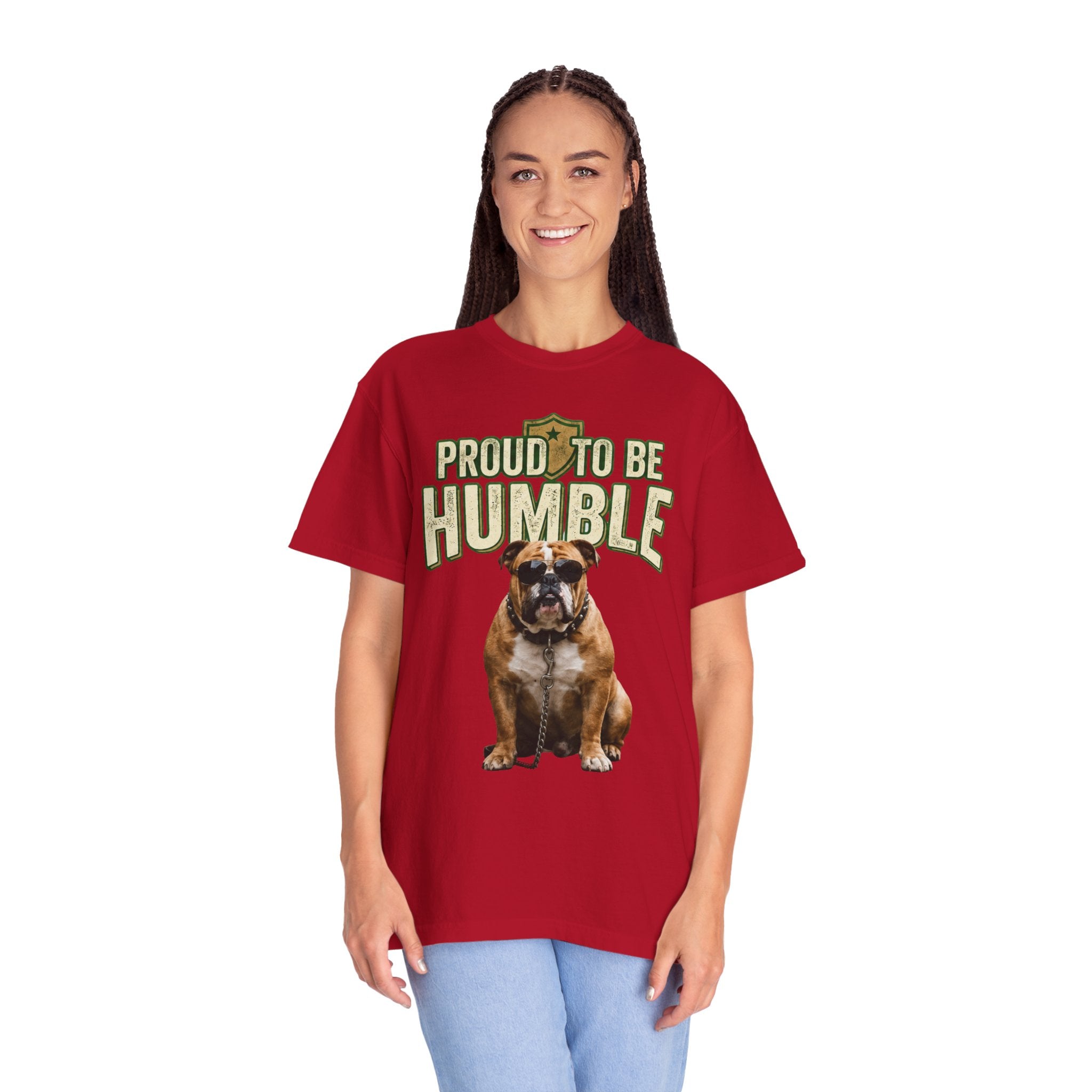 "Proud To Be Humble" Unisex Garment-Dyed Tee