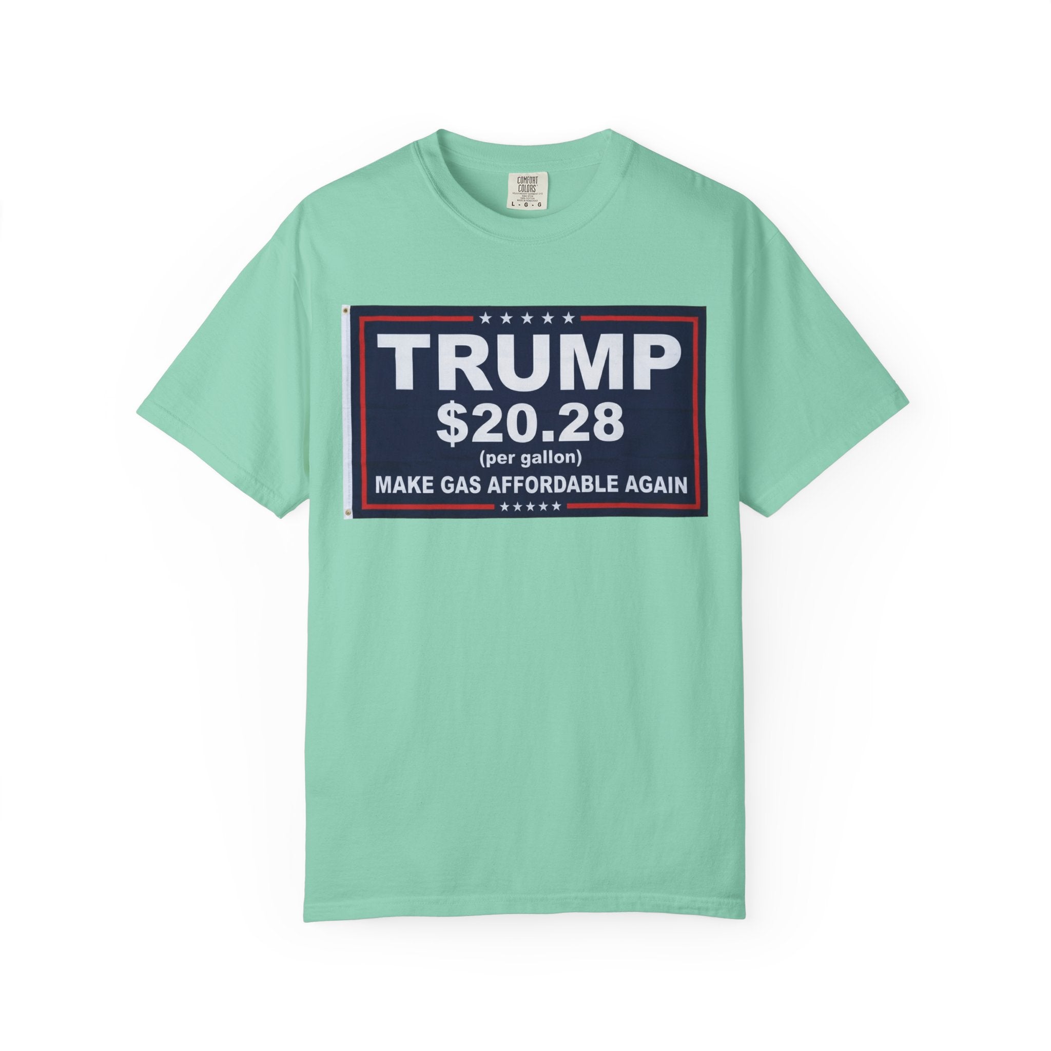 "Trump $20.28" Unisex Garment-Dyed T-shirt