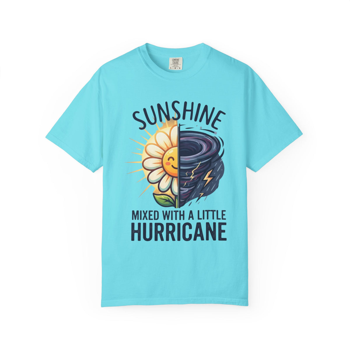 Color: Lagoon Blue | Sunshine Mixed With A Little Hurricane Unisex Garment-Dyed Tee