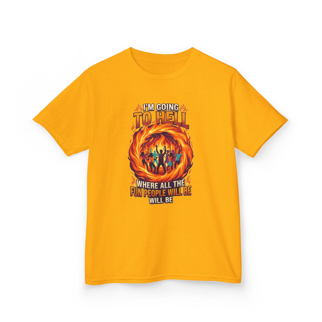 "I'm Going to Hell" Kids Tee