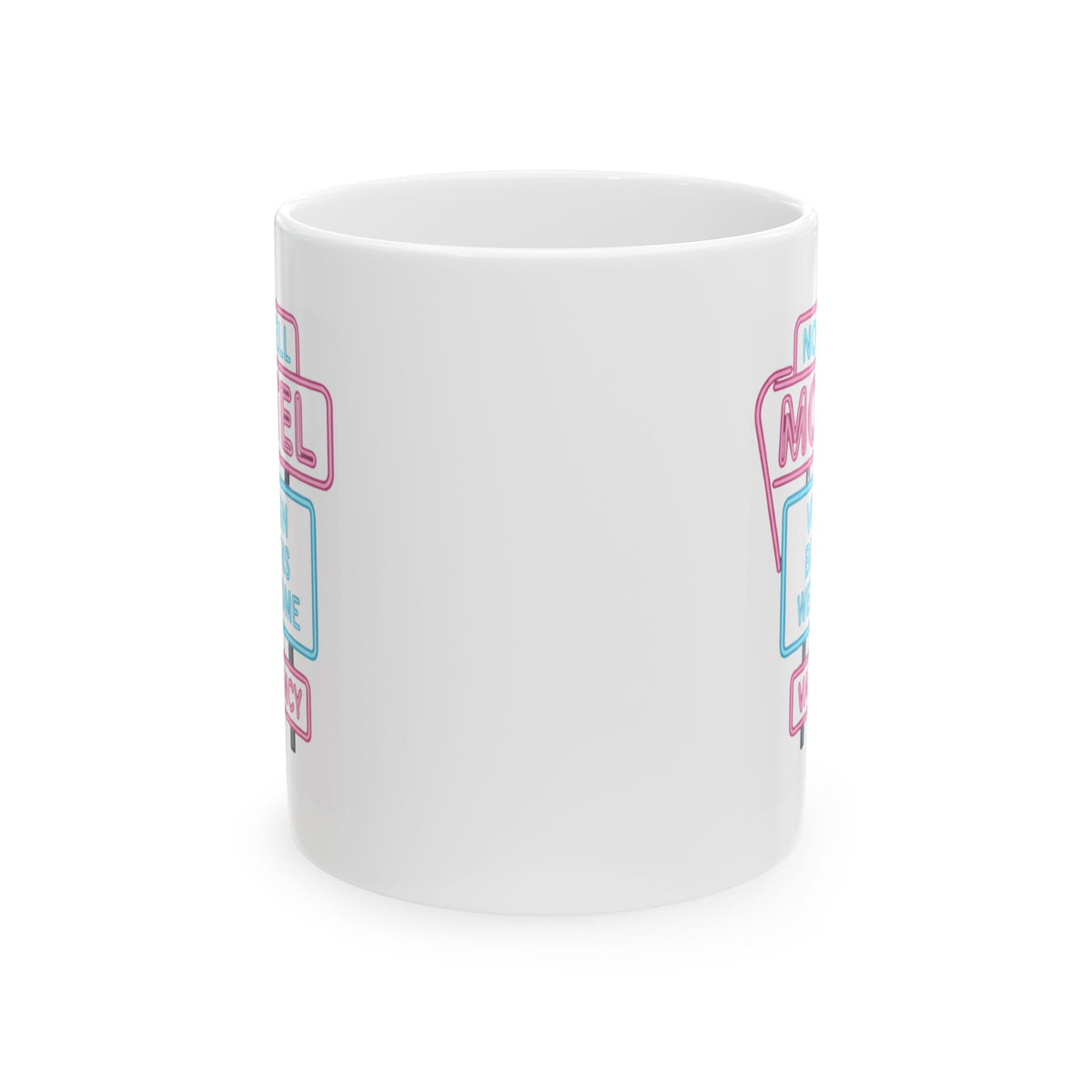 "No Vacancy" White Ceramic Mug — Graphic
