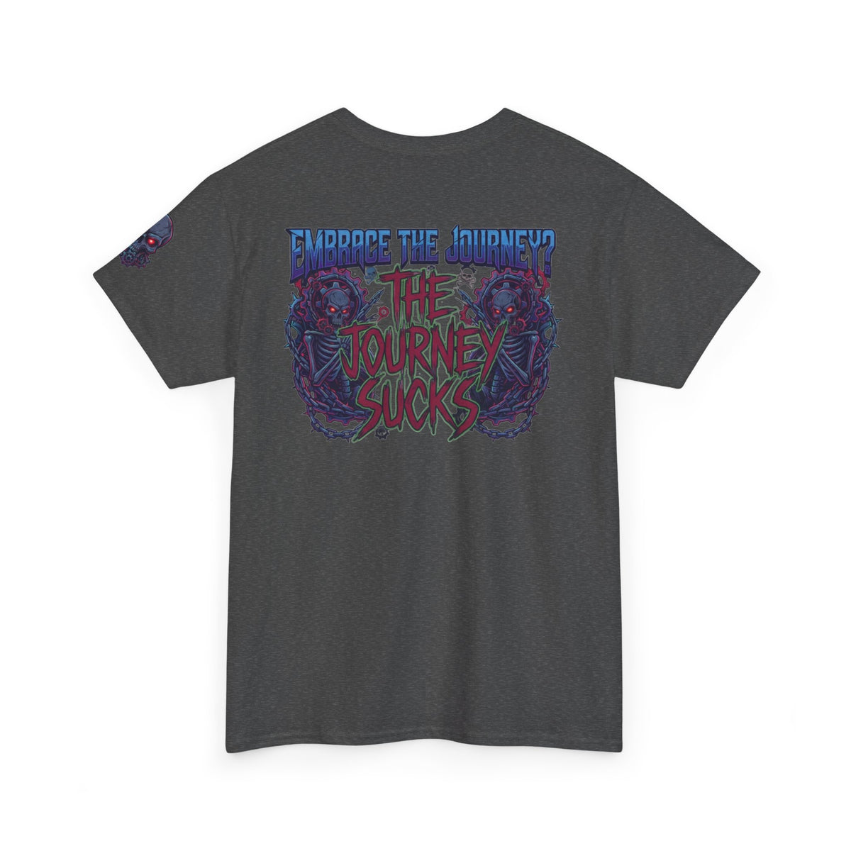 "Embrace the Journey - The Journey Sucks" Premium Graphic Tee