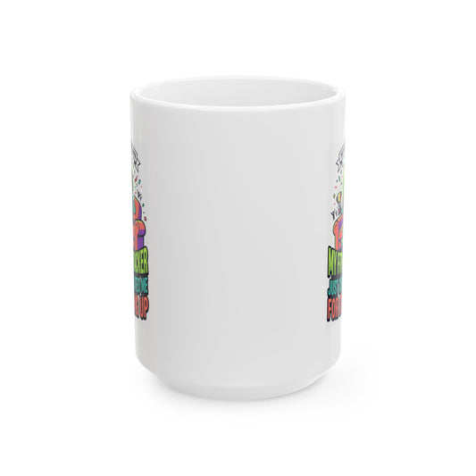 "The Bar Has Never Been Lower" White Ceramic Mug