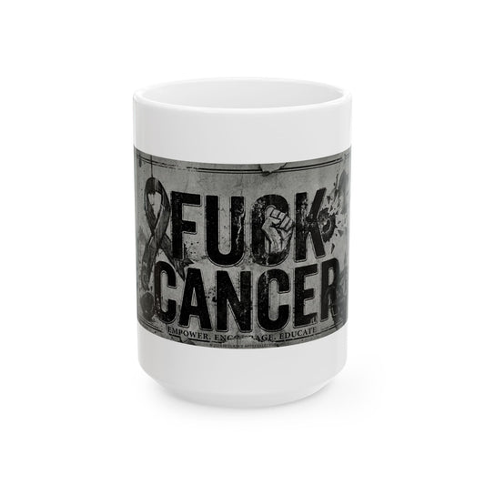 "Fuck Cancer" White Ceramic Mug