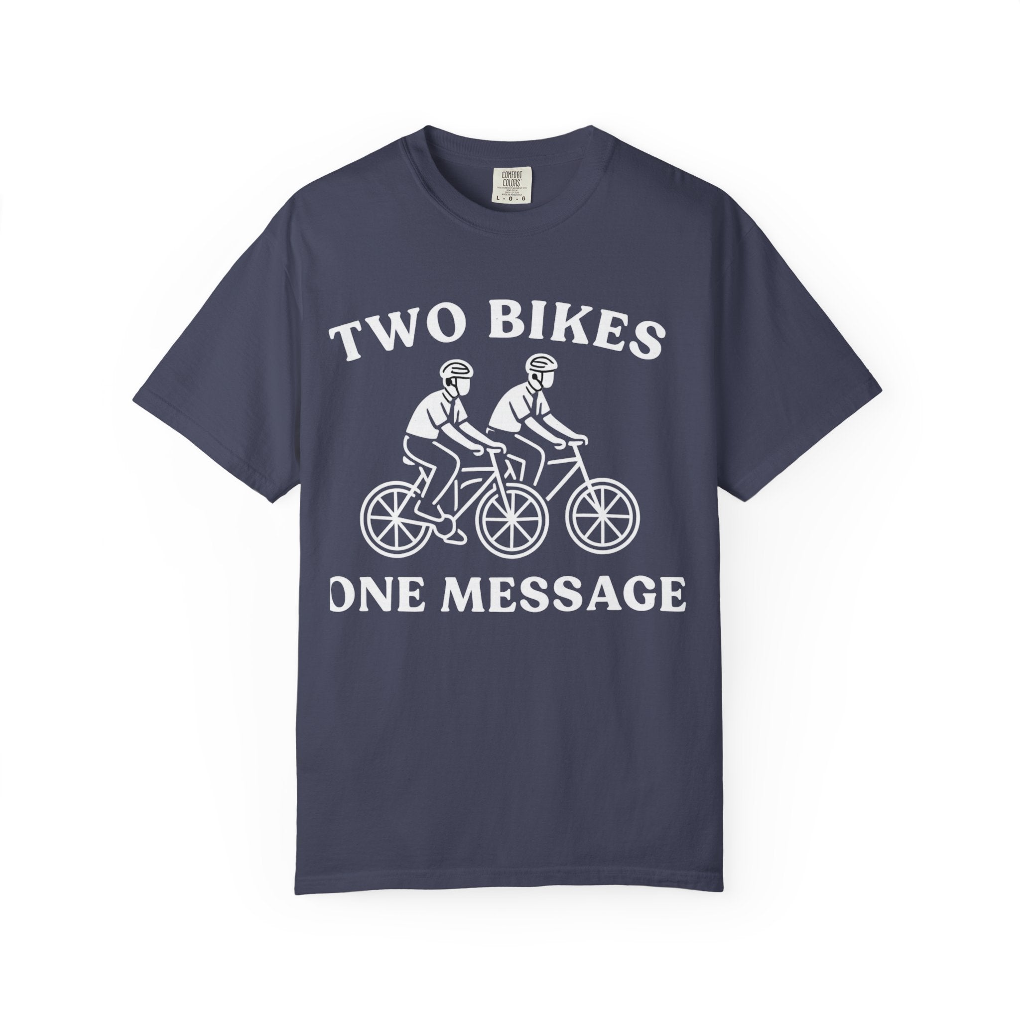 "Two Bikes, One Message" Unisex Garment-Dyed T-shirt