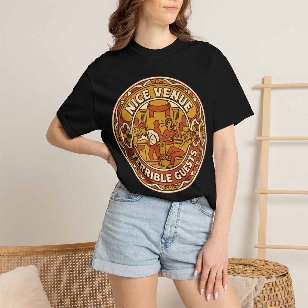 "Nice Venue Terrible Guests" Unisex Garment-Dyed Tee