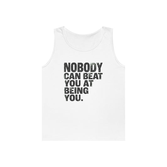 Color: White | Nobody Can Beat You At Being You Tank Top