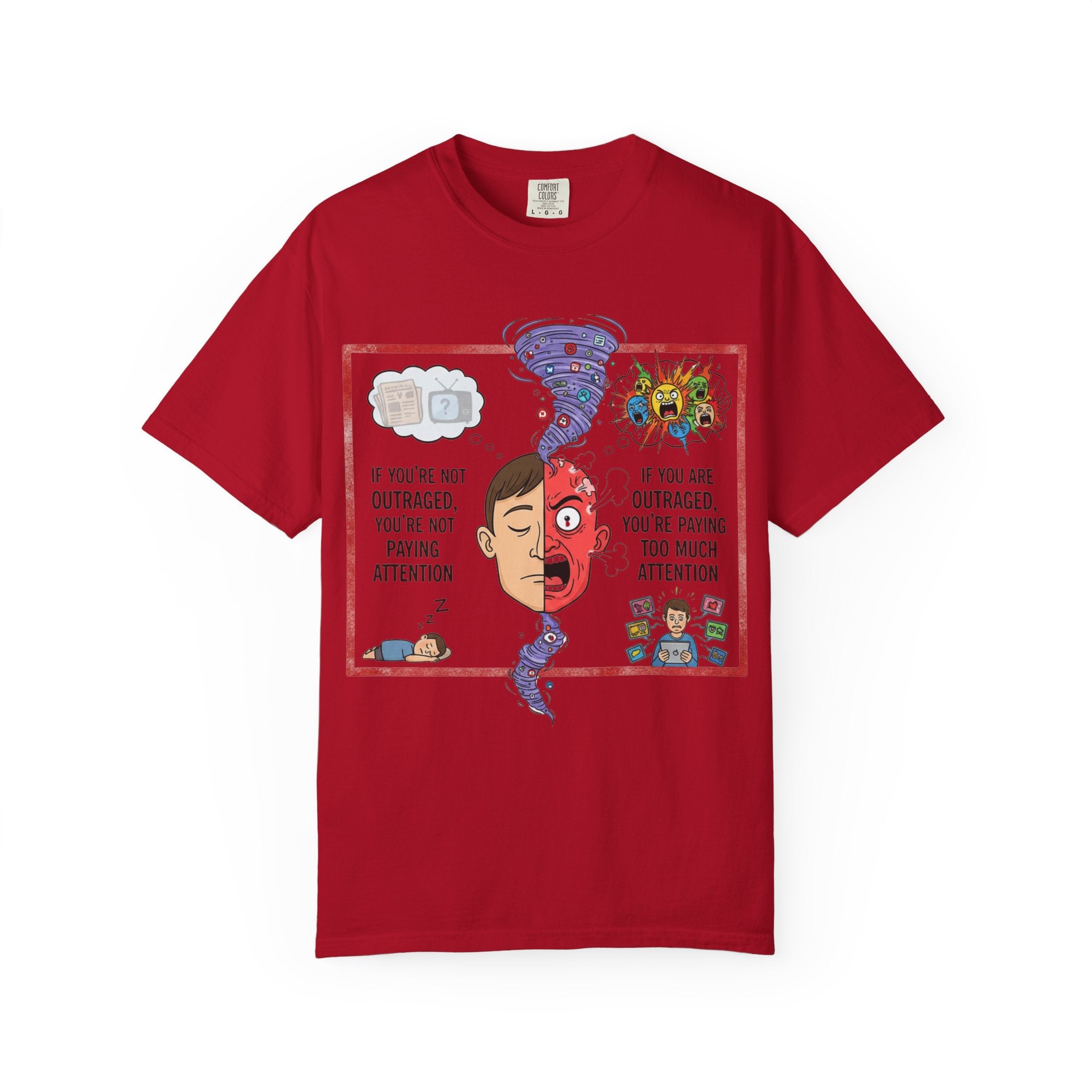 "The Outrage Paradox" Unisex Garment-Dyed T-shirt