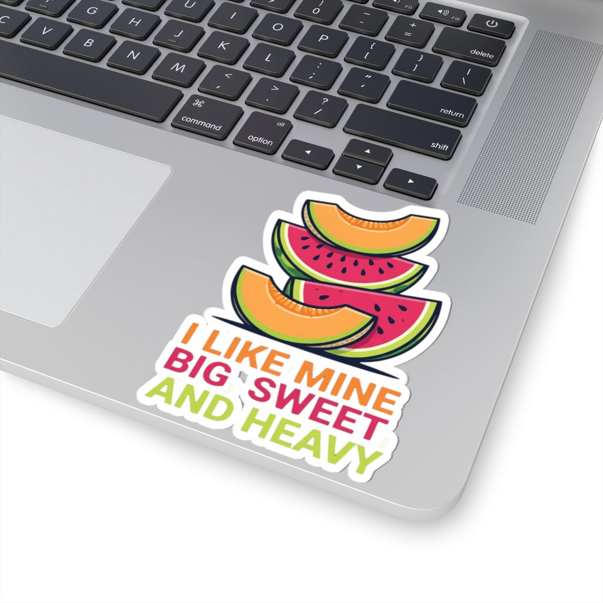 "Big Sweet and Heavy" Sticker — Main