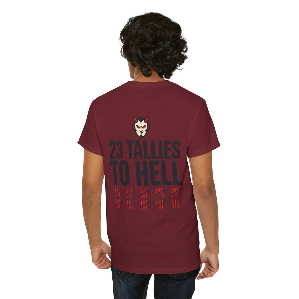 "Tallies to Hell" Premium Graphic Tee