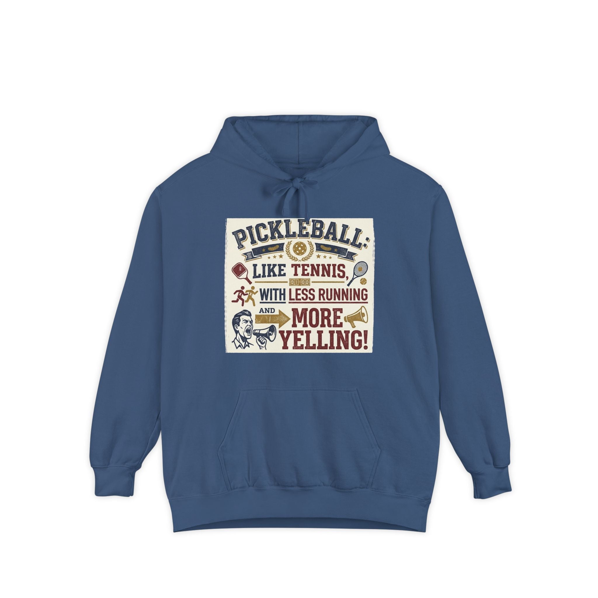 Pickleball: Tennis for People Who Gave Up | Garment-Dyed Hoodie — AttitudeShirts
