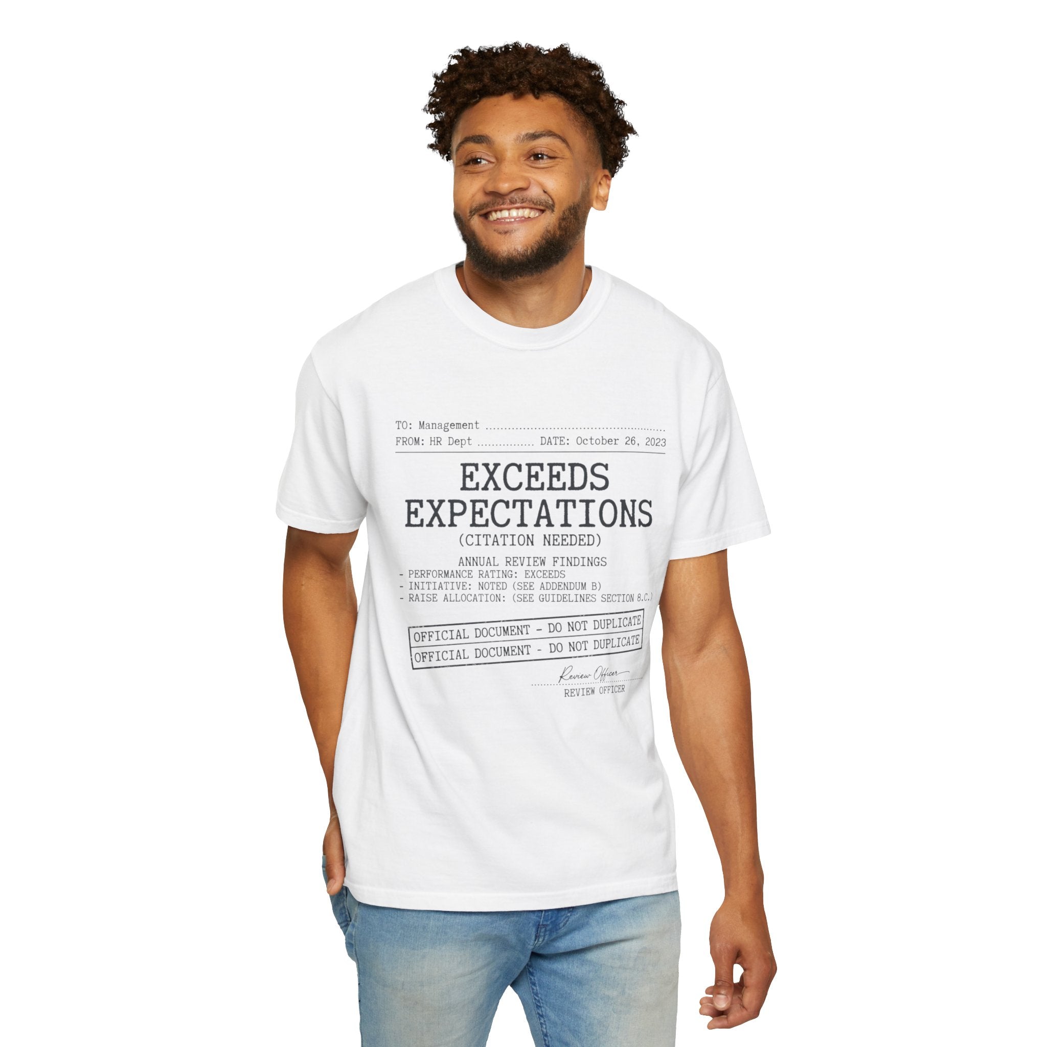 "Exceeds Expectations" Unisex Garment-Dyed Tee