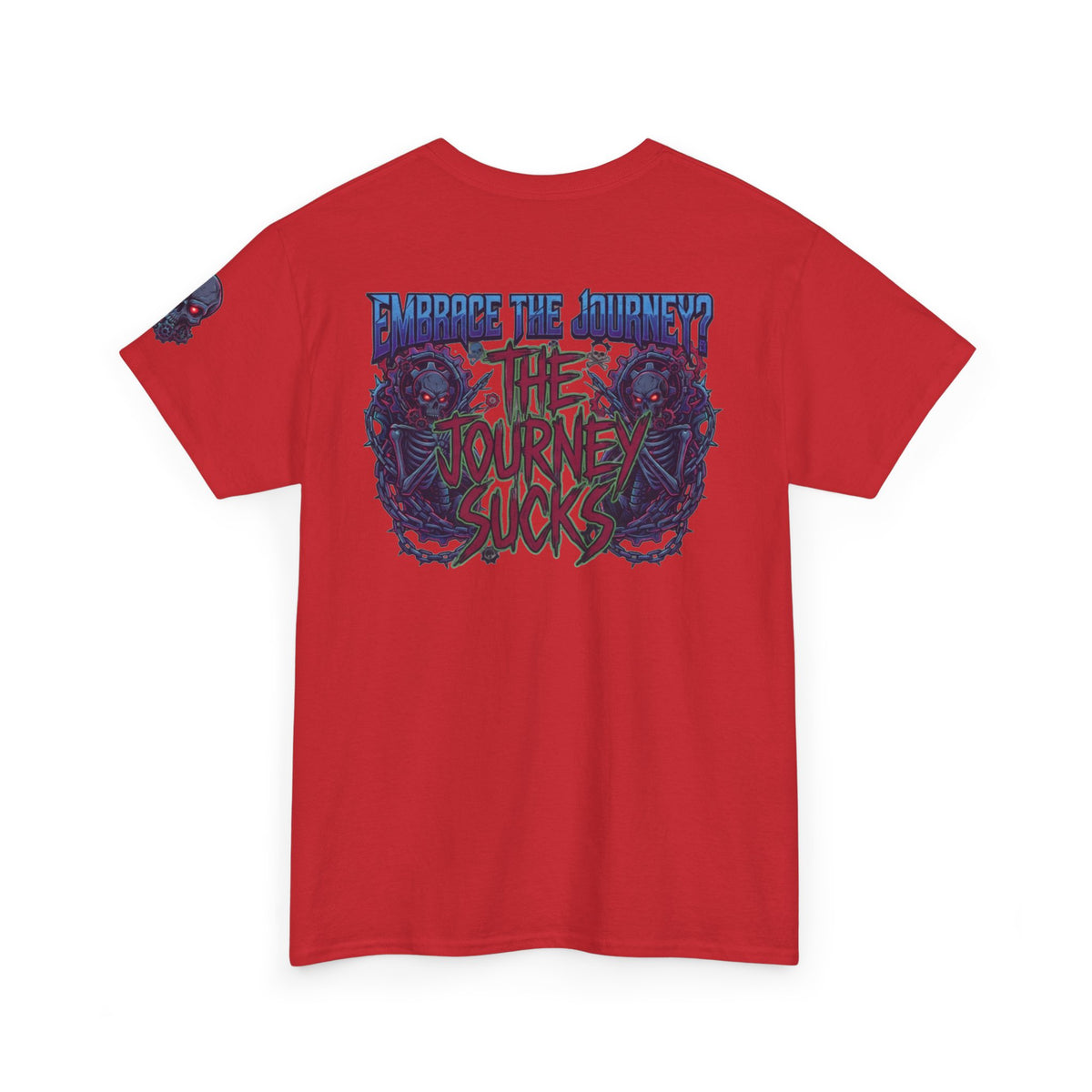 "Embrace the Journey - The Journey Sucks" Premium Graphic Tee