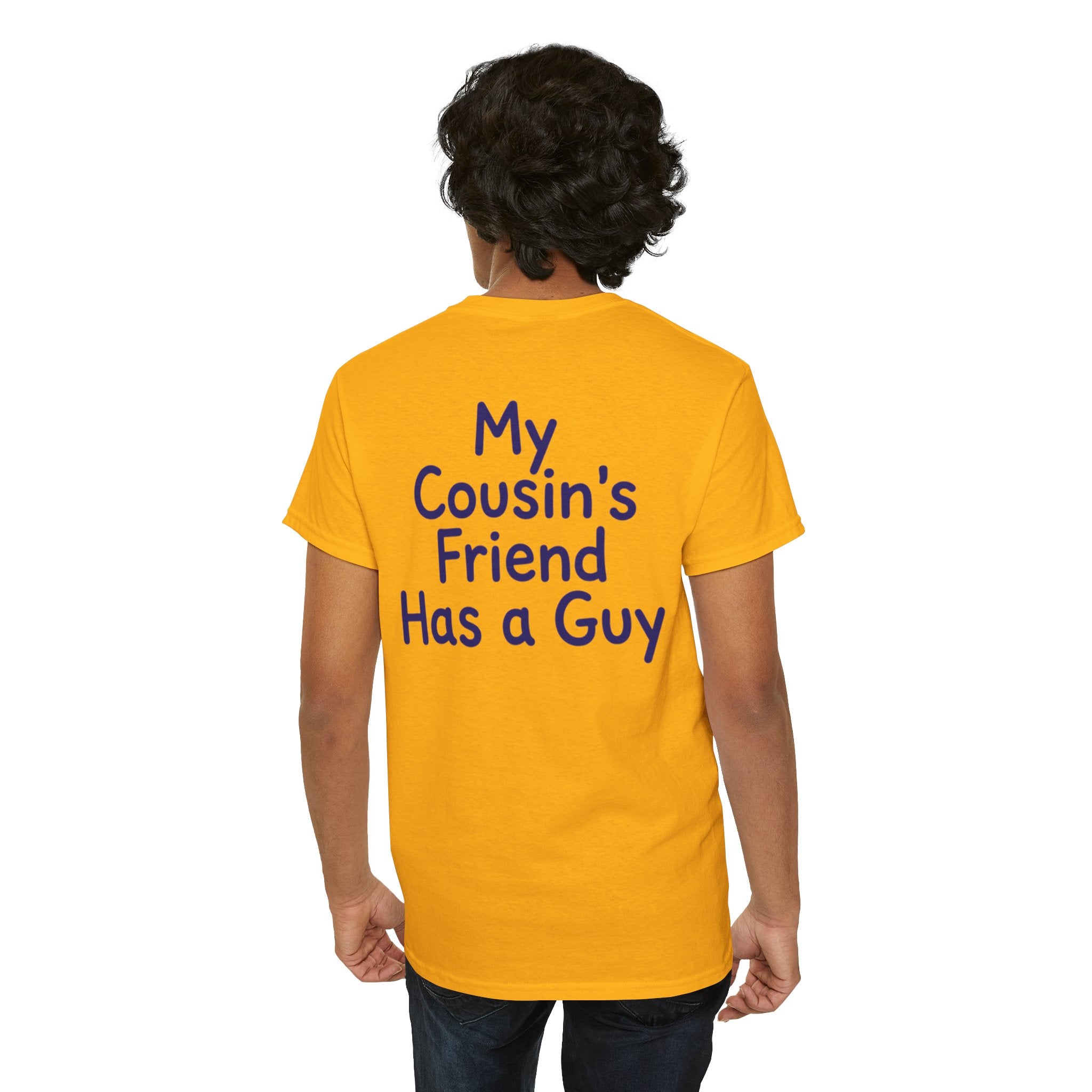 "Has a Guy" Premium Graphic Tee