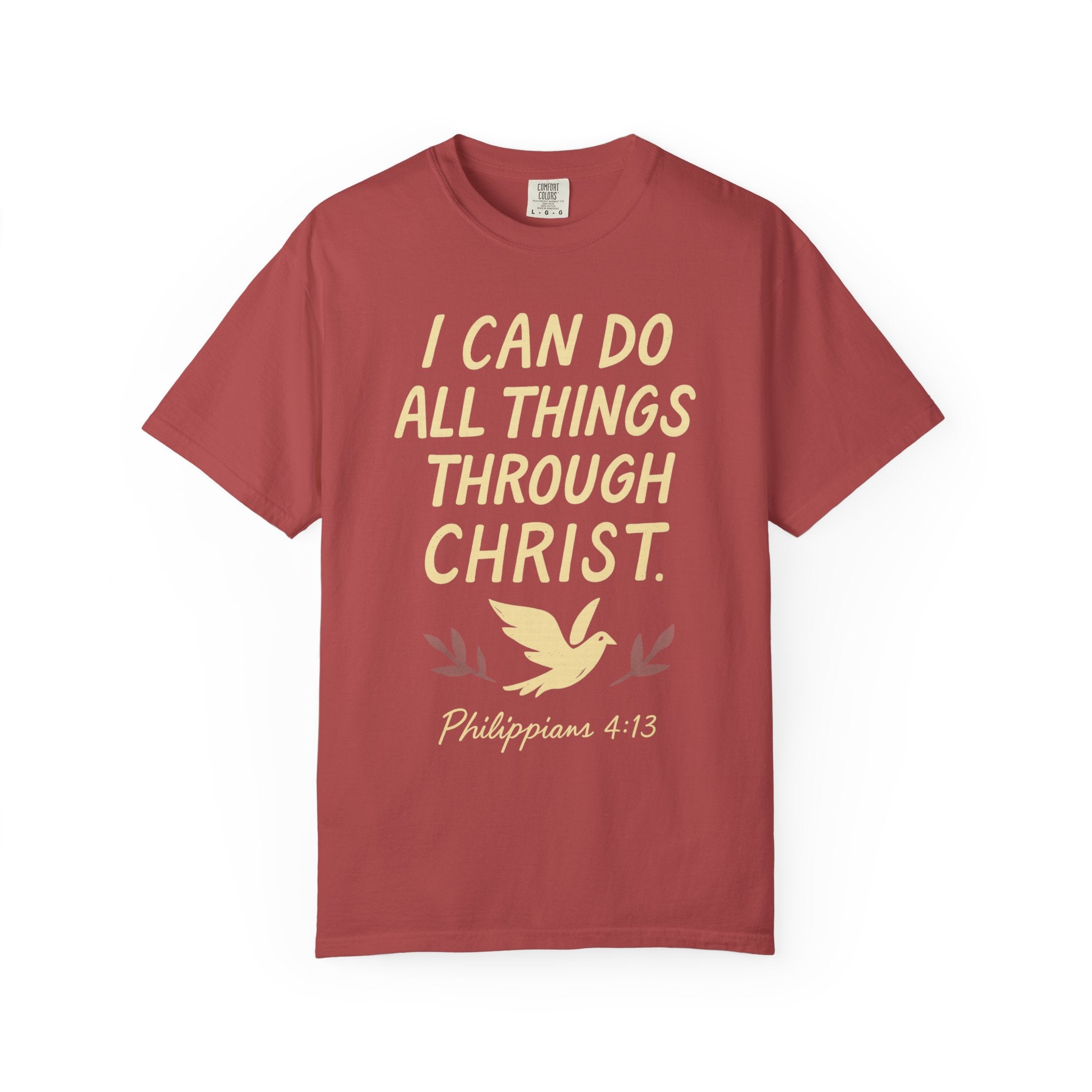 "All Things Through Christ" Unisex Garment-Dyed T-shirt