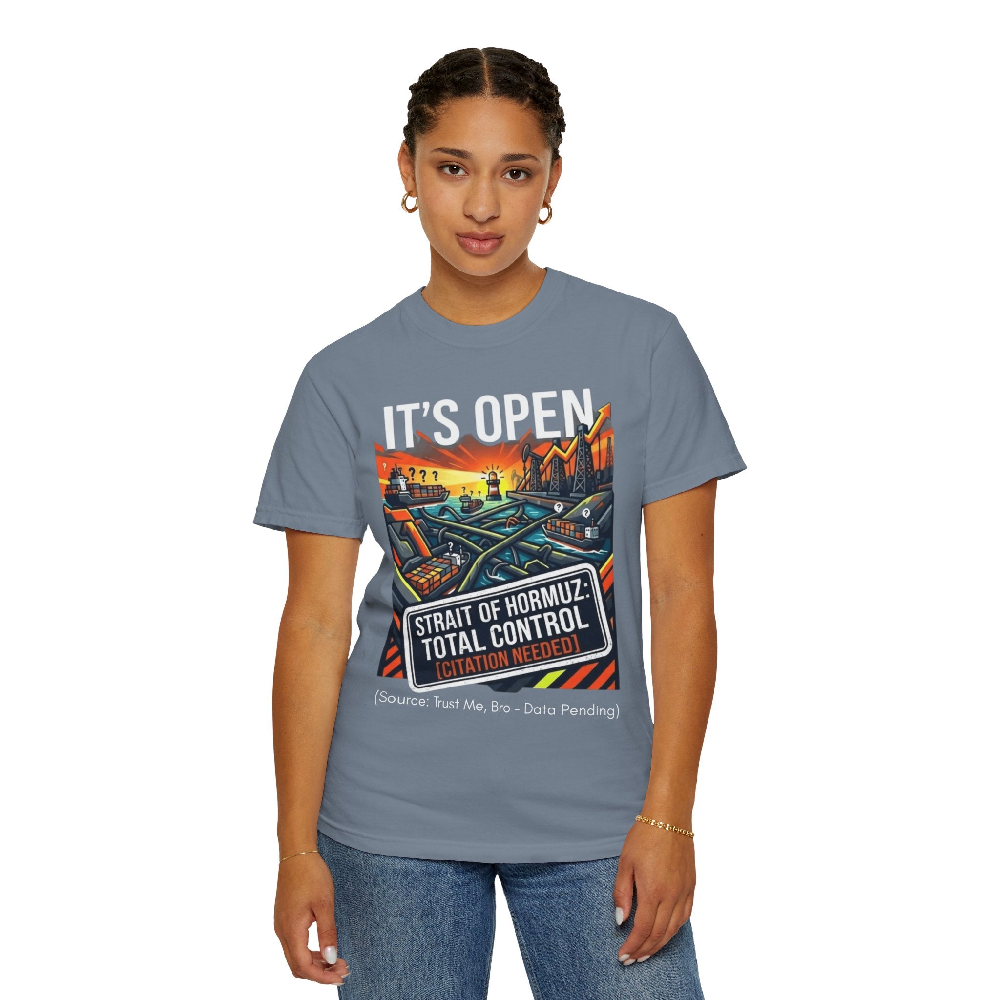 "Straight Of Hormuz is Open" Unisex Garment-Dyed Tee