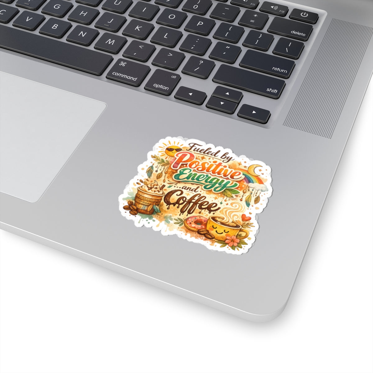 Positive Energy (It's Just Coffee) | Kiss-Cut Sticker — AttitudeShirts