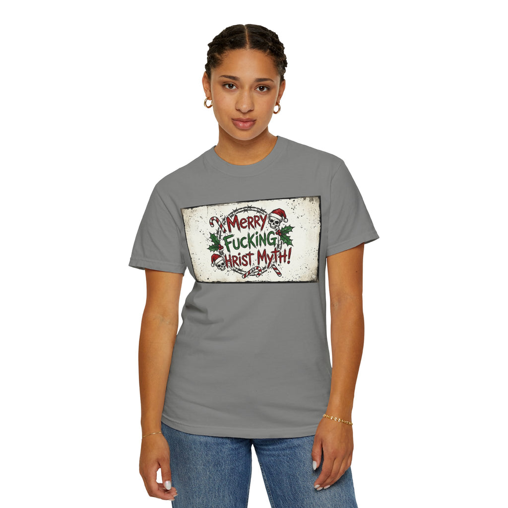 "MF Christ Myth 4" Unisex Garment-Dyed T-shirt