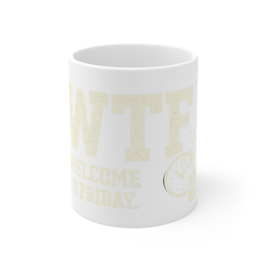 Finally Freaking Friday | 11oz Mug — AttitudeShirts