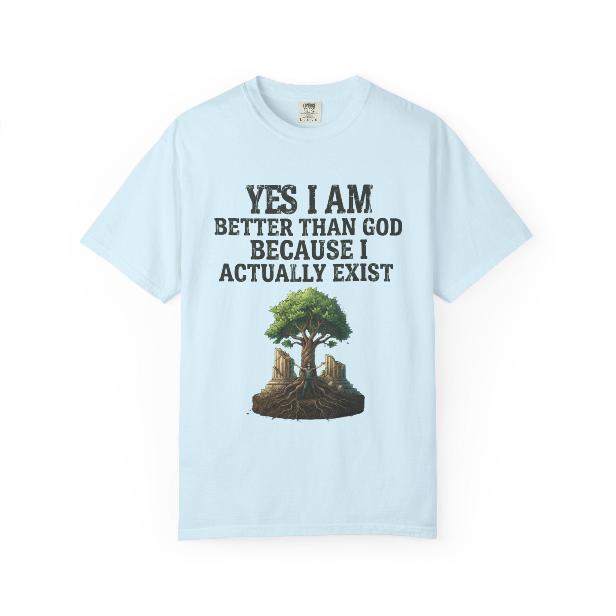 "I Exist" Unisex Garment-Dyed Tee