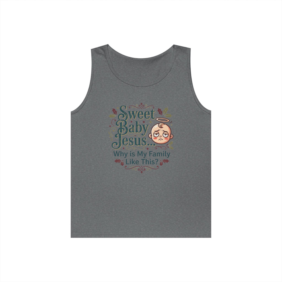 "Sweet Baby Jesus" Tank Top