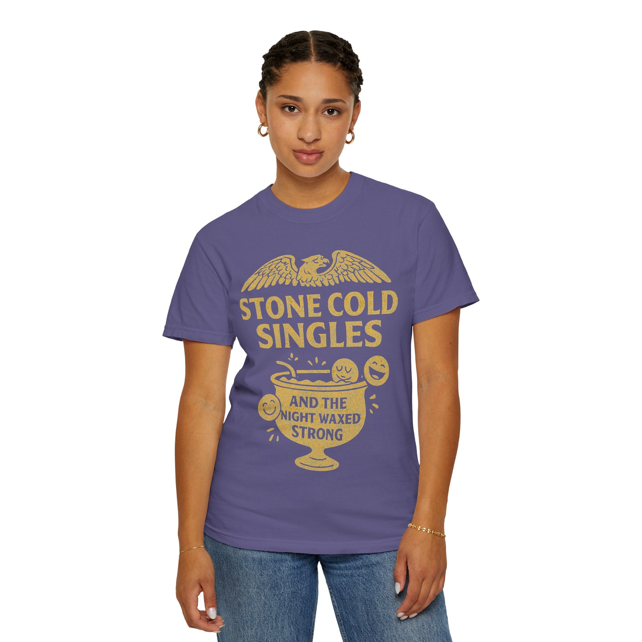 "Stone Cold Singles" Unisex Garment-Dyed T-shirt