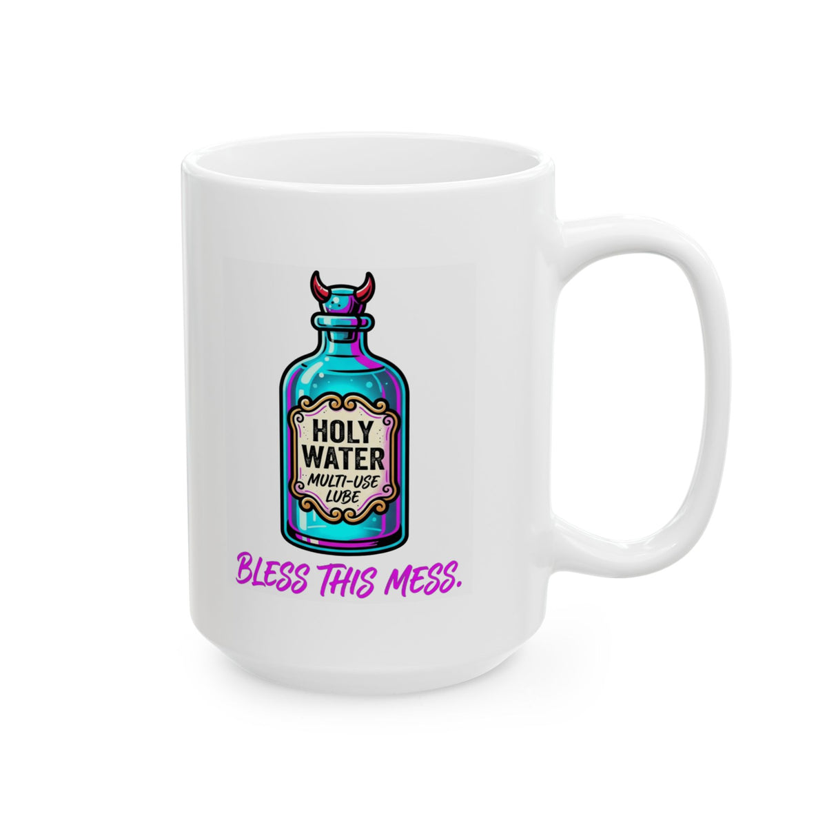 "Holy Lube" White Ceramic Mug