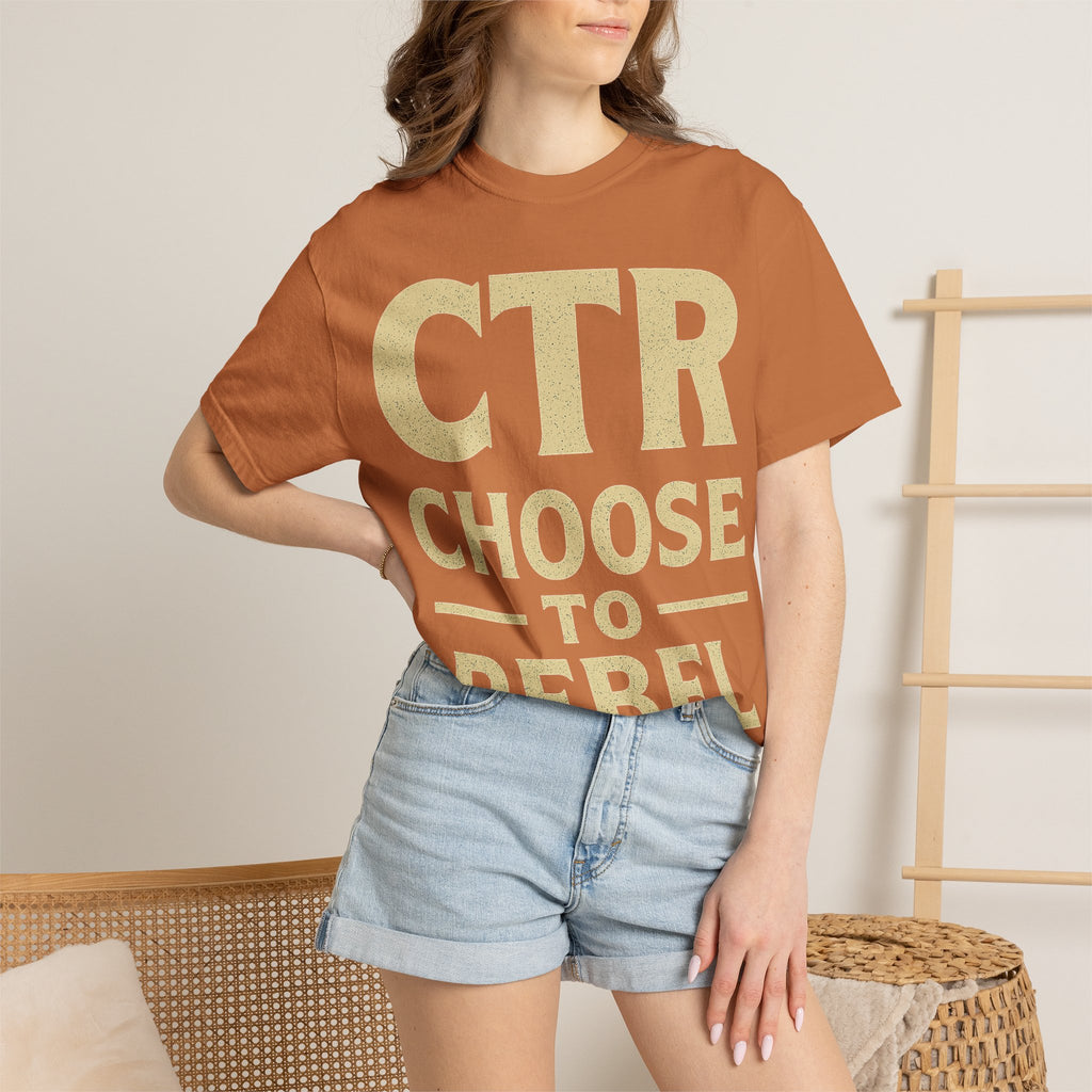 "CTR: Choose To Rebel" Unisex Garment-Dyed T-shirt
