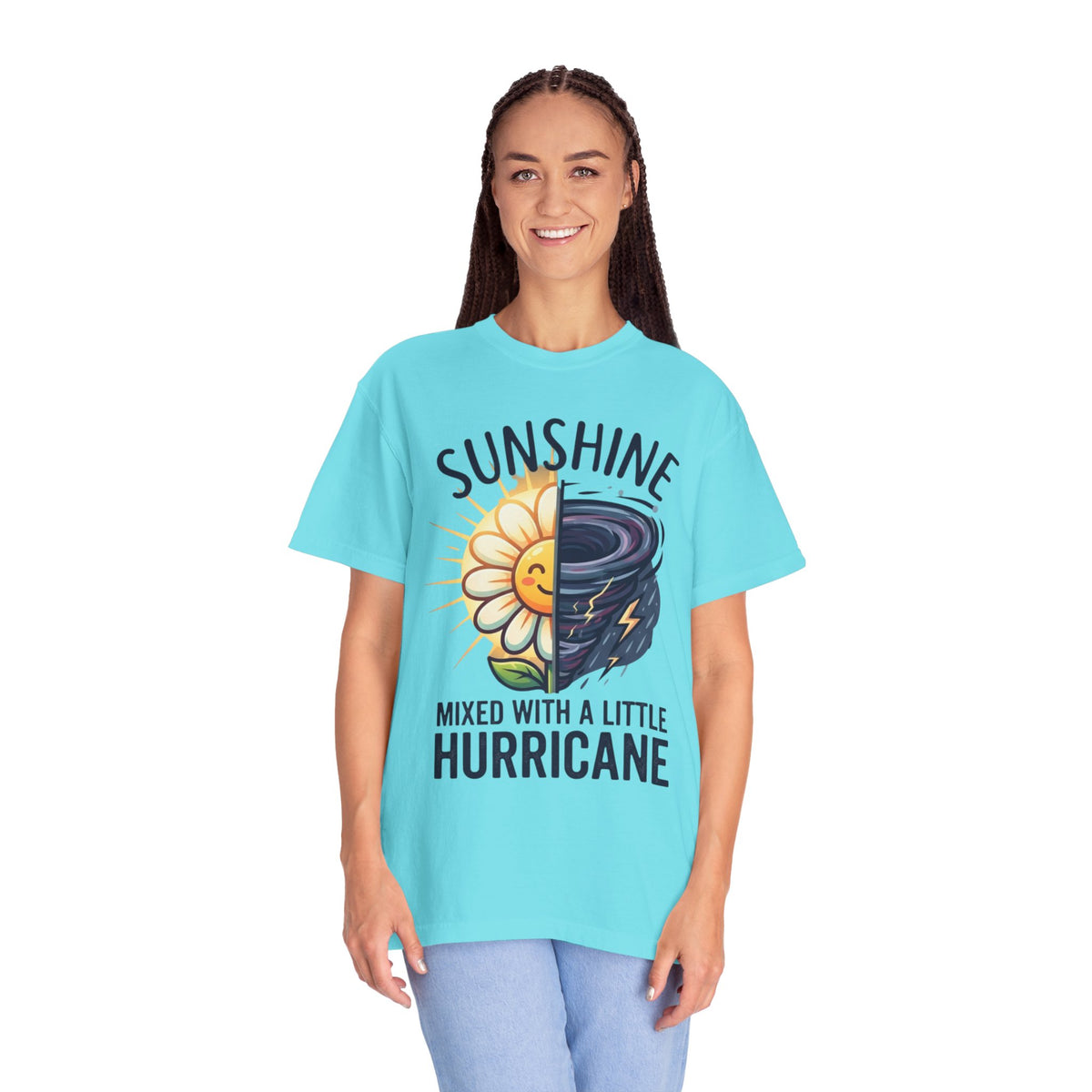 Color: Lagoon Blue | Sunshine Mixed With A Little Hurricane Unisex Garment-Dyed Tee