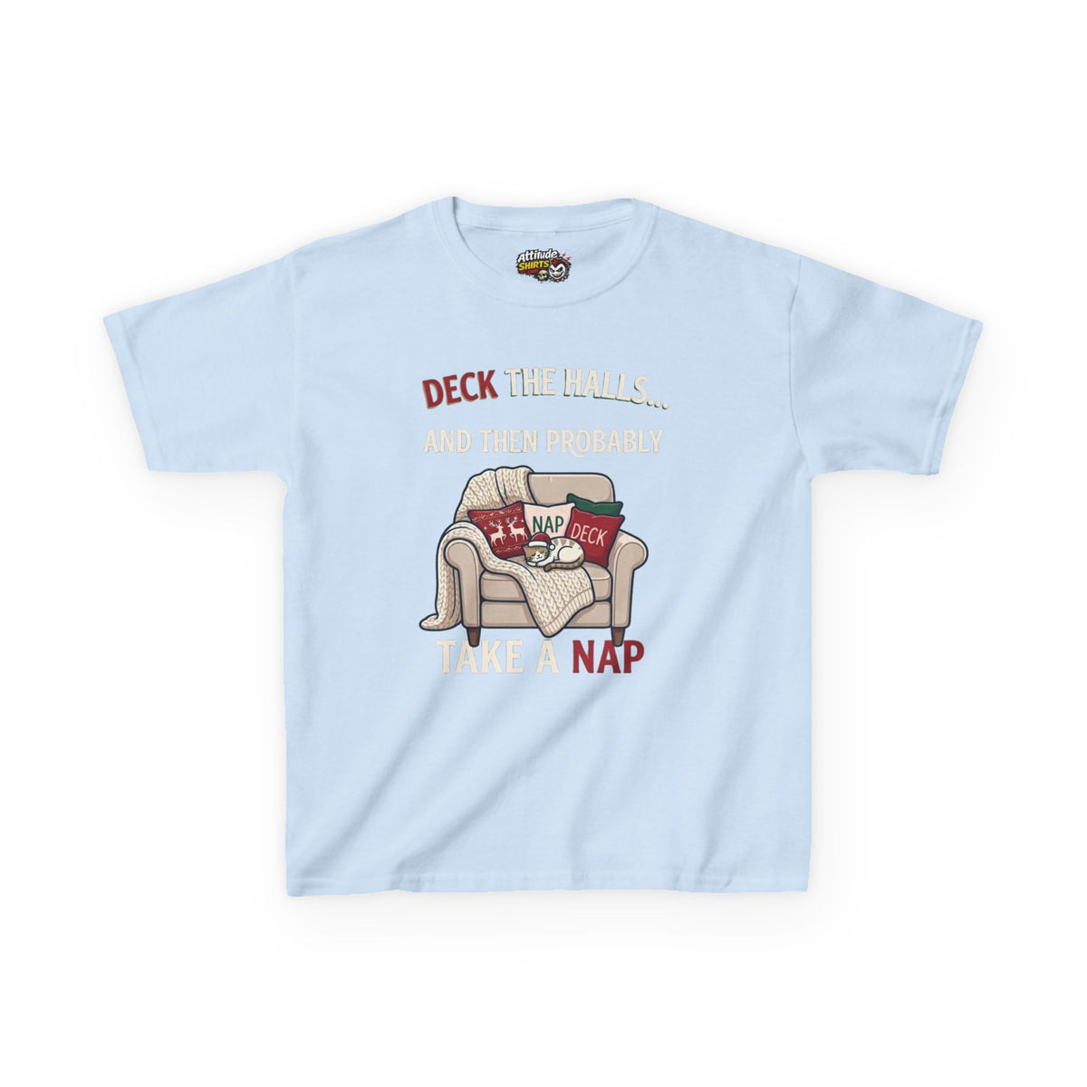 "Deck The Halls And Take A Nap" Kids Tee
